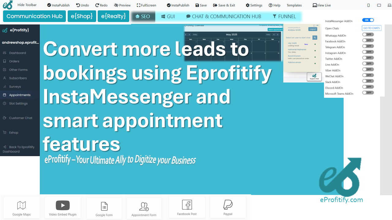 Convert more leads to bookings using Eprofitify InstaMessenger and smart appointment features